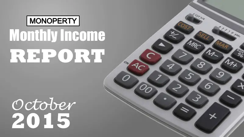 Monoperty Monthly Income Report October 2015