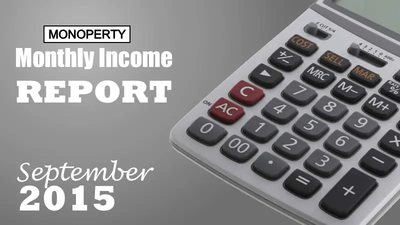 Monoperty Monthly Income Report September 2015